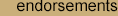 Endorsements