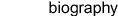 Biographical Information