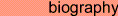 Biographical Information