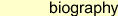Biographical Information