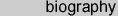 Biographical Information